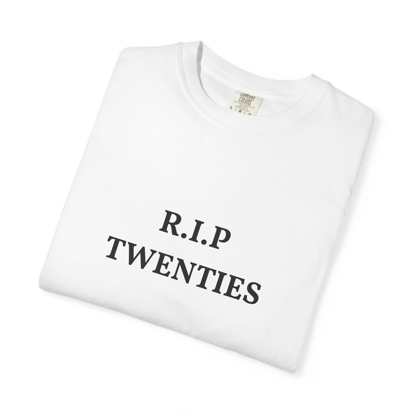 R.I.P. Twenties T-Shirt — Funny 20s Milestone Shirt