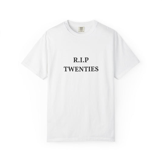 R.I.P. Twenties T-Shirt — Funny 20s Milestone Shirt